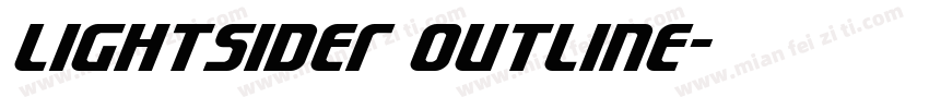 Lightsider Outline字体转换